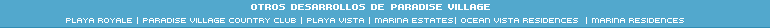 PARADISE VILLAGE MARINA VILLAS